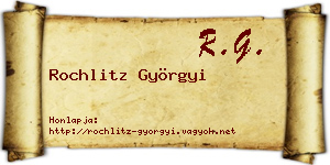 Rochlitz Györgyi névjegykártya